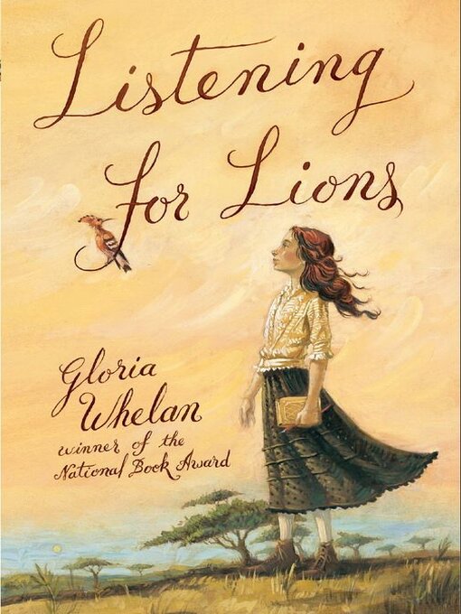 Title details for Listening for Lions by Gloria Whelan - Available